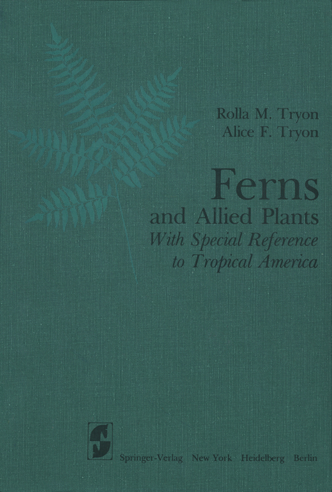 Ferns and Allied Plants - R.M. Tryon, A F. Tryon