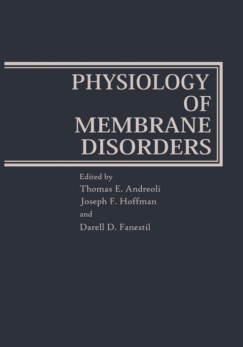 Physiology of Membrane Disorders - 