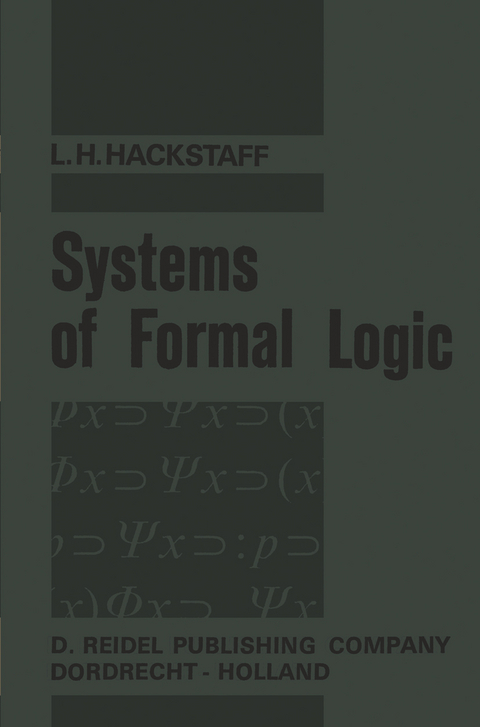 Systems of Formal Logic - L.H. Hackstaff