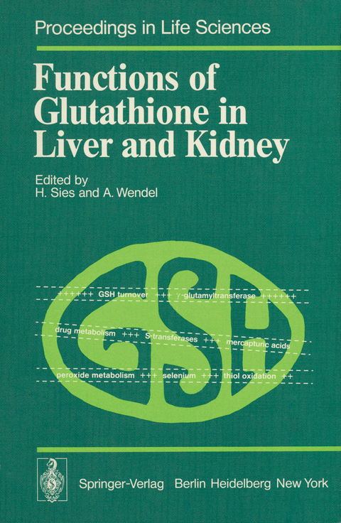 Functions of Glutathione in Liver and Kidney - 