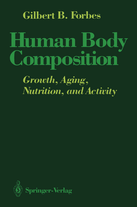 Human Body Composition - Gilbert B. Forbes