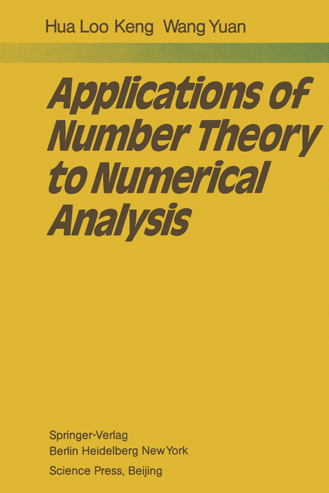 Applications of Number Theory to Numerical Analysis - L.-K. Hua, Y. Wang