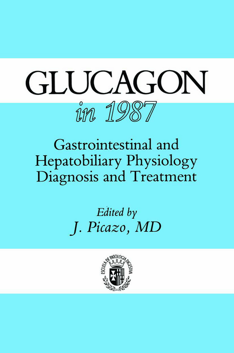 Glucagon in 1987 - 