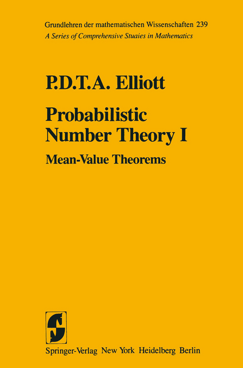 Probabilistic Number Theory I - P.D.T.A. Elliott