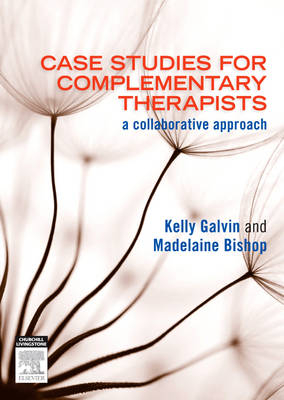 Case Studies for Complemtry Therp E-Book - Madelaine Bishop