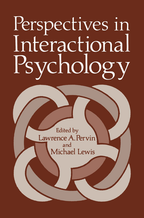 Perspectives in Interactional Psychology - 