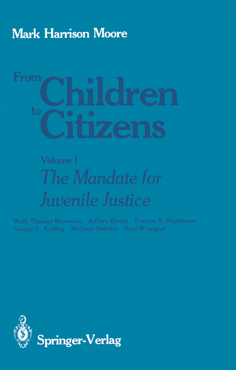 From Children to Citizens - Mark H. Moore