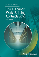 The JCT Minor Works Building Contracts 2016 - David Chappell