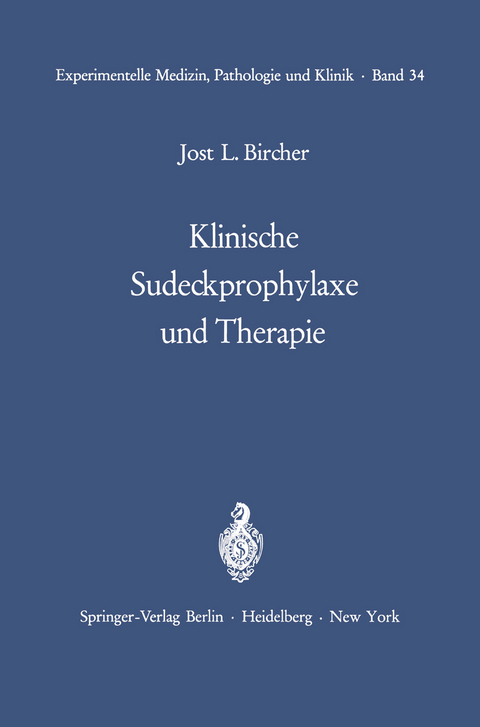 Klinische Sudeckprophylaxe und Therapie - J. L. Bircher