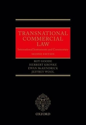 Transnational Commercial Law - Roy Goode, Herbert Kronke, Ewan McKendrick, Jeffrey Wool