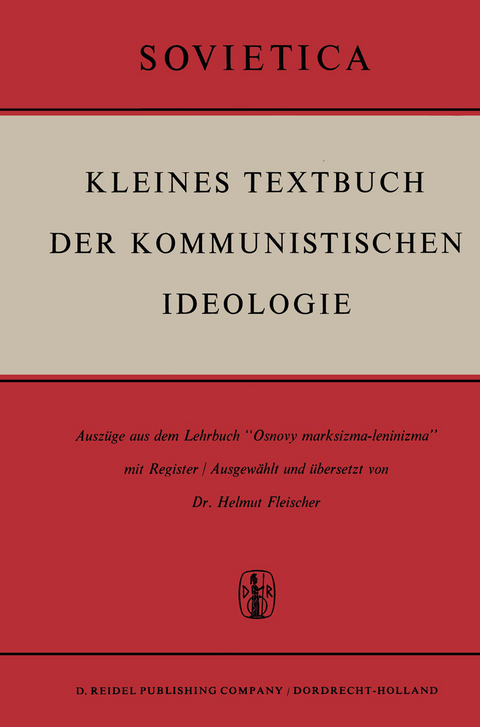 Kleines Textbuch Der Kommunistischen Ideologie - H. Fleischer