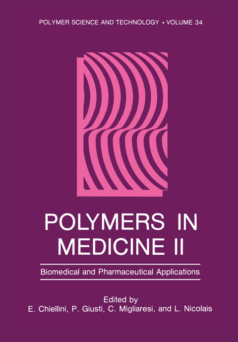 Polymers in Medicine II - 