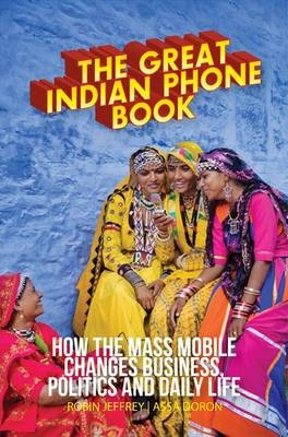 The Great Indian Phonebook - Robin Jeffrey, Assa Doron