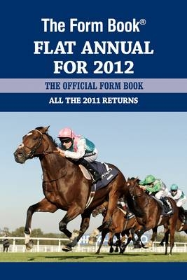 The Form Book Flat Annual for 2012 - 