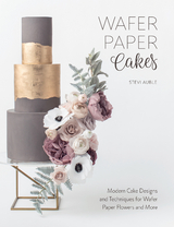 Wafer Paper Cakes -  Stevi Auble
