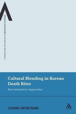 Cultural Blending In Korean Death Rites - Chang-Won Park