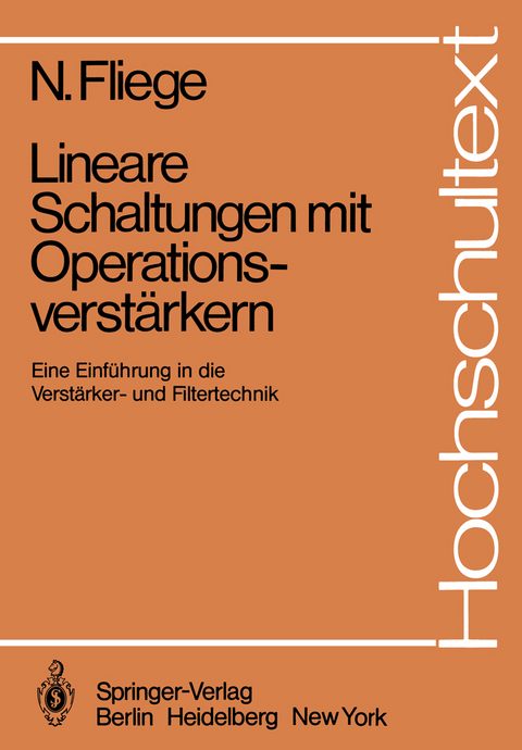 Lineare Schaltungen mit Operationsverstärkern - N. Fliege