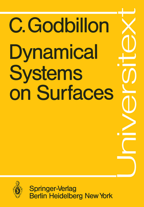Dynamical Systems on Surfaces - C. Godbillon