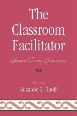 The Classroom Facilitator - 