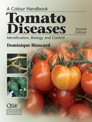 Tomato Diseases - Dominique Blancard