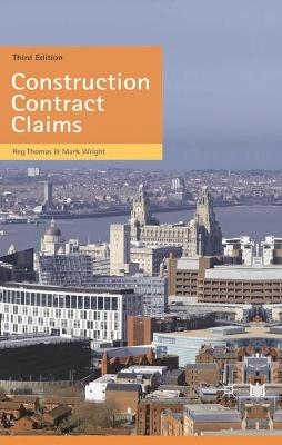 Construction Contract Claims - R. W. Thomas, Mark Wright