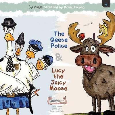 The Geese Police and Lucy the Juicy Moose - Craig Green, Dominic Vince