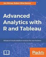 Advanced Analytics with R and Tableau - Jen Stirrup, Ruben Oliva Ramos