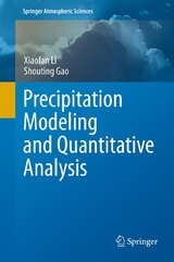 Precipitation Modeling and Quantitative Analysis -  Shouting Gao,  Xiaofan Li