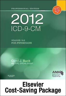 2012 ICD-9-CM, for Physicians, Volumes 1 and 2 Professional Edition (Spiral Bound) with 2012 HCPCS Level II Professional Edition and CPT 2012 Professional Edition Package - Carol J Buck