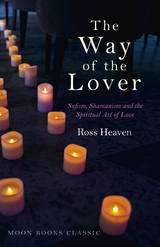 Way of the Lover -  Ross Heaven