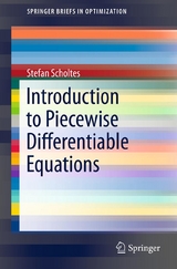Introduction to Piecewise Differentiable Equations -  Stefan Scholtes