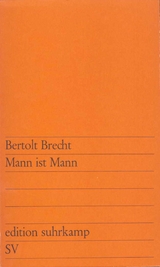 Mann ist Mann -  Bertolt Brecht
