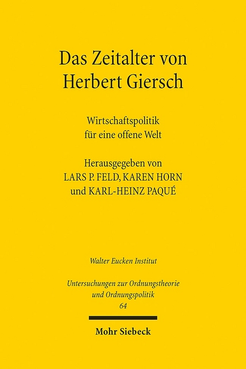 Das Zeitalter von Herbert Giersch - 