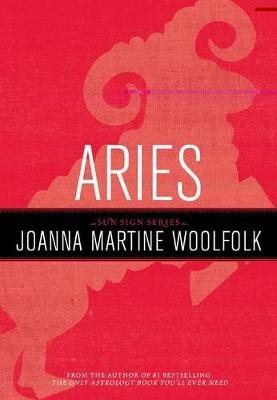 Aries - Joanna Martine Woolfolk