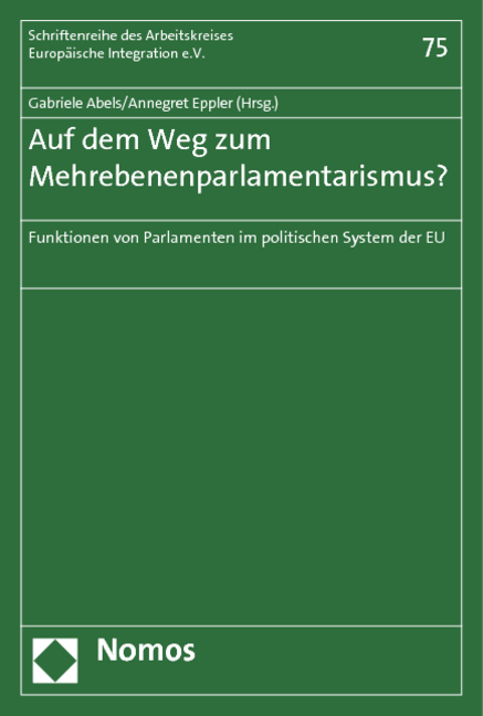 Auf dem Weg zum Mehrebenenparlamentarismus? - 