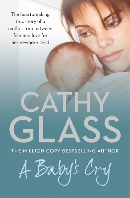 A Baby’s Cry - Cathy Glass
