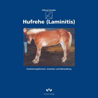 Hufrehe (Laminitis) - Hiltrud Strasser