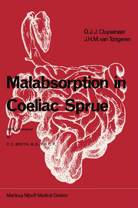 Malabsorption in Coeliac Sprue - O.J.J. Cluysenaer, J.H.M. van Tongeren