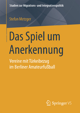 Das Spiel um Anerkennung - Stefan Metzger