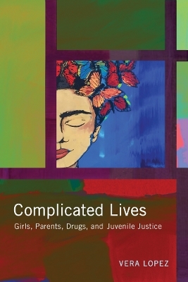Complicated Lives - Vera Lopez