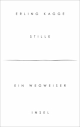 Stille -  Erling Kagge