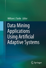 Data Mining Applications Using Artificial Adaptive Systems - 