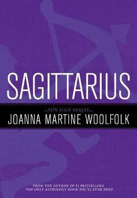 Sagittarius - Joanna Martine Woolfolk