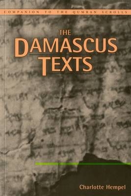 Damascus Texts - Charlotte Hempel