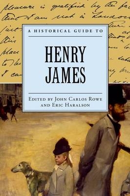 A Historical Guide to Henry James - 