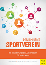 Der inklusive Sportverein - Heiko Meier, Simone Seitz, Cindy Adolph-Börs