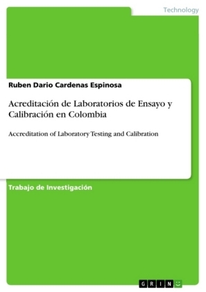 AcreditaciÃ³n de Laboratorios de Ensayo y CalibraciÃ³n en Colombia - Ruben Dario Cardenas Espinosa