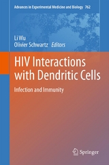 HIV Interactions with Dendritic Cells - 