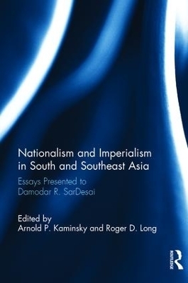 Nationalism and Imperialism in South and Southeast Asia - 