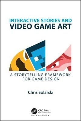 Interactive Stories and Video Game Art - Chris Solarski